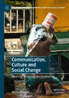 Communication, Culture and Social Change