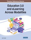 Education 3.0 and eLearning Across Modalities