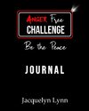 Anger Free Challenge Journal