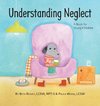 Understanding Neglect