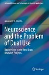 Neuroscience and the Problem of Dual Use