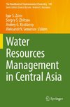 Water Resources Management in Central Asia