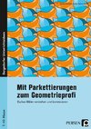 Mit Parkettierungen zum Geometrieprofi