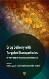 Drug Delivery with Targeted Nanoparticles