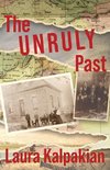 The Unruly Past