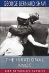 The Irrational Knot (Esprios Classics)