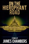 On the Hierophant Road