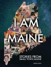 I Am Maine