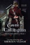 Coven at Callington, The Cauldron Effect, Book 1