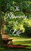 The Rhapsody of Life