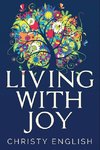 Living With Joy