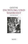 Dichtung und Wahrheit Band 2