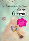 Las meditaciones de los niños - En mi corazón