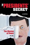 The Presidents' Secret