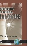 Curriculum and Teaching Dialogue Vol 7 1&2 (HC)