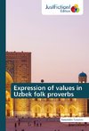 Expression of values in Uzbek folk proverbs