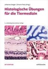 Histologische Übungen für die Tiermedizin