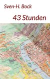 43 Stunden