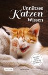 Unnützes Katzen Wissen: Verrückte Fakten rund um die Samtpfoten