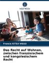 Das Recht auf Wohnen, zwischen französischem und kongolesischem Recht