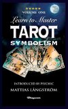 LEARN TO MASTER TAROT - VOLUME ONE SYMBOLISM!