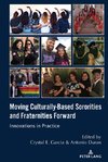 Moving Culturally-Based Sororities and Fraternities Forward