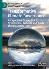 Transformative Climate Governance