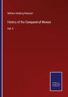 History of the Conquest of Mexico