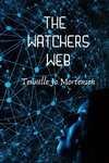 The Watcher's Web