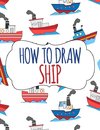 How to Draw Ship