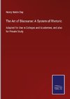 The Art of Discourse: A System of Rhetoric