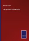 The Authorship of Shakespeare