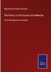 The History of Don Quixote de la Mancha