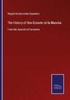 The History of Don Quixote de la Mancha