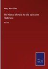 The History of India: As told by its own Historians