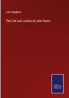 The Life and Letters of John Keats