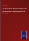 The Massoreth Ha-Massoreth of Elias Levita