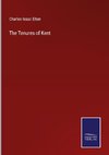 The Tenures of Kent