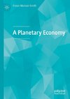 A Planetary Economy