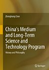 China's Medium and Long-Term Science and Technology Program