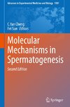 Molecular Mechanisms in Spermatogenesis