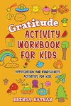 Gratitude Activity Workbook for Kids