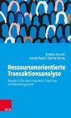 Ressourcenorientierte Transaktionsanalyse