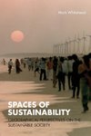 Whitehead, M: Spaces of Sustainability