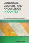 Language, Culture, and Knowledge in Context