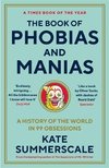 The Book of Phobias and Manias