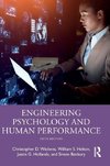 Engineering Psychology and Human Performance