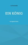 Ein König