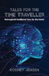 Tales for the Time Traveller