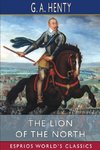 The Lion of the North (Esprios Classics)